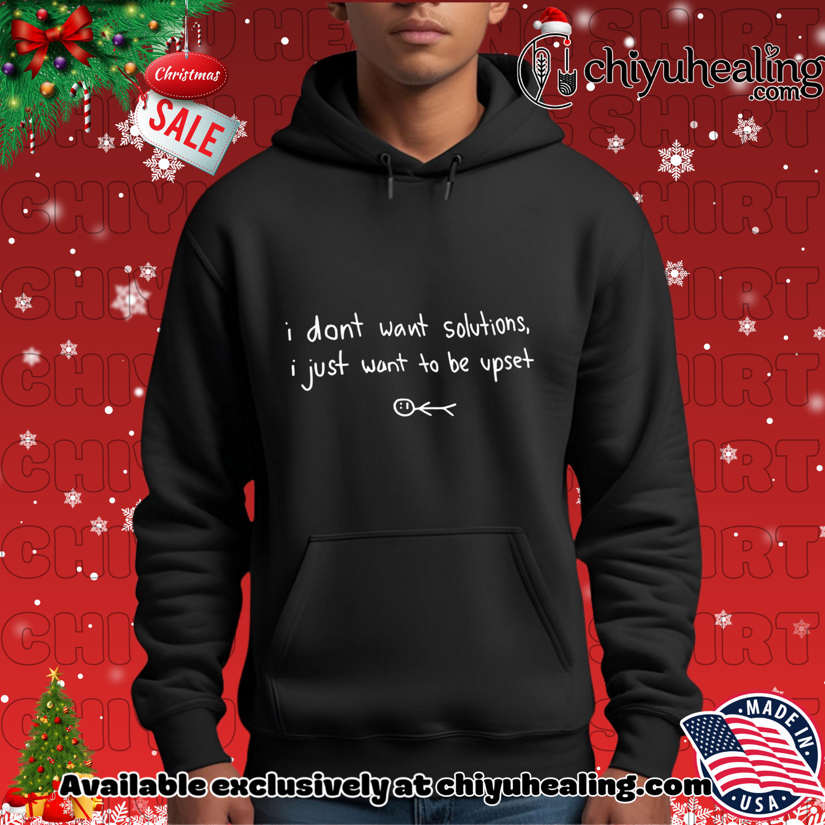 I don't want solutions I just want to be upset Christmas ornament, Hoodie, Sweatshirt, Poster Canvas, Mug, Ornaments