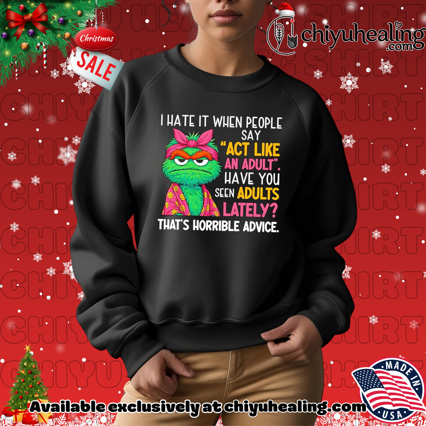 I hate it when people say act like an adult have you seen adults lately that's horrible advice shirt, Hoodie, Sweatshirt, Poster Canvas, Mug, Ornaments 14 I hate it when people say act like an adult have you seen adults lately thats horrible advice shirt Hoodie Sweatshirt