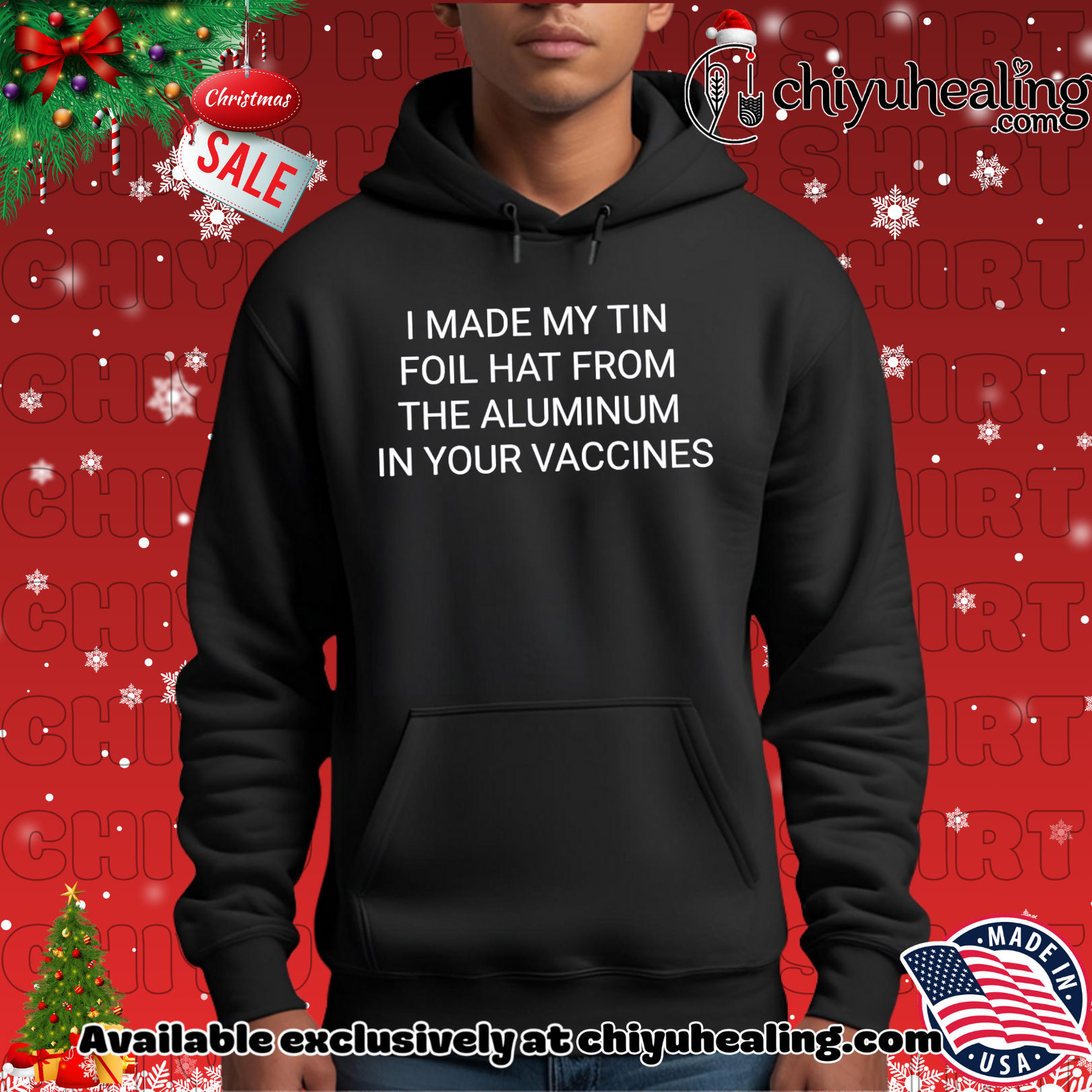 I made my tin foil hat from the aluminum in your vaccines shirt, Hoodie, Sweatshirt, Poster Canvas, Mug, Ornaments