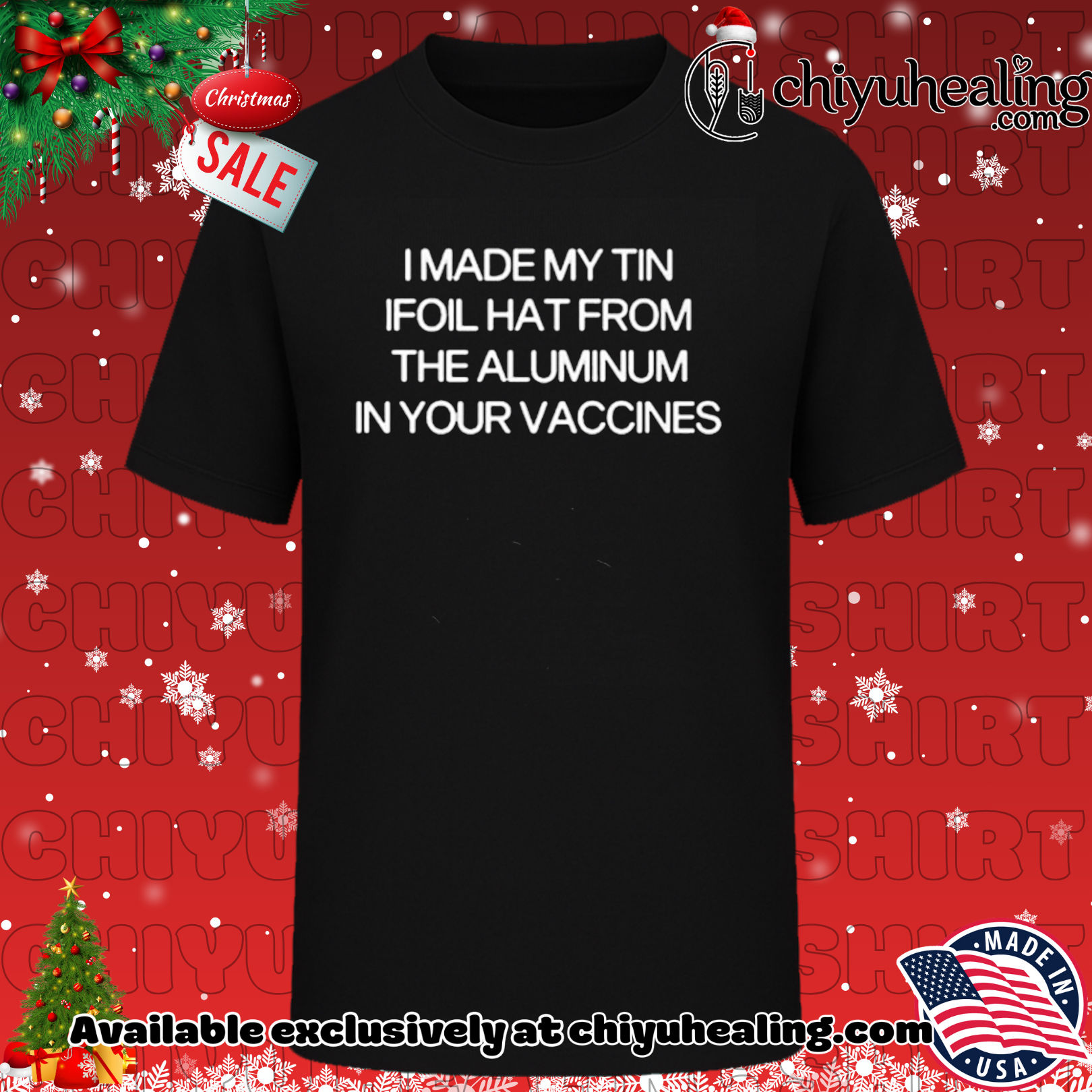 I made my tin ifoil hat from the aluminum in your vaccines shirt, Hoodie, Sweatshirt, Poster Canvas, Mug, Ornaments