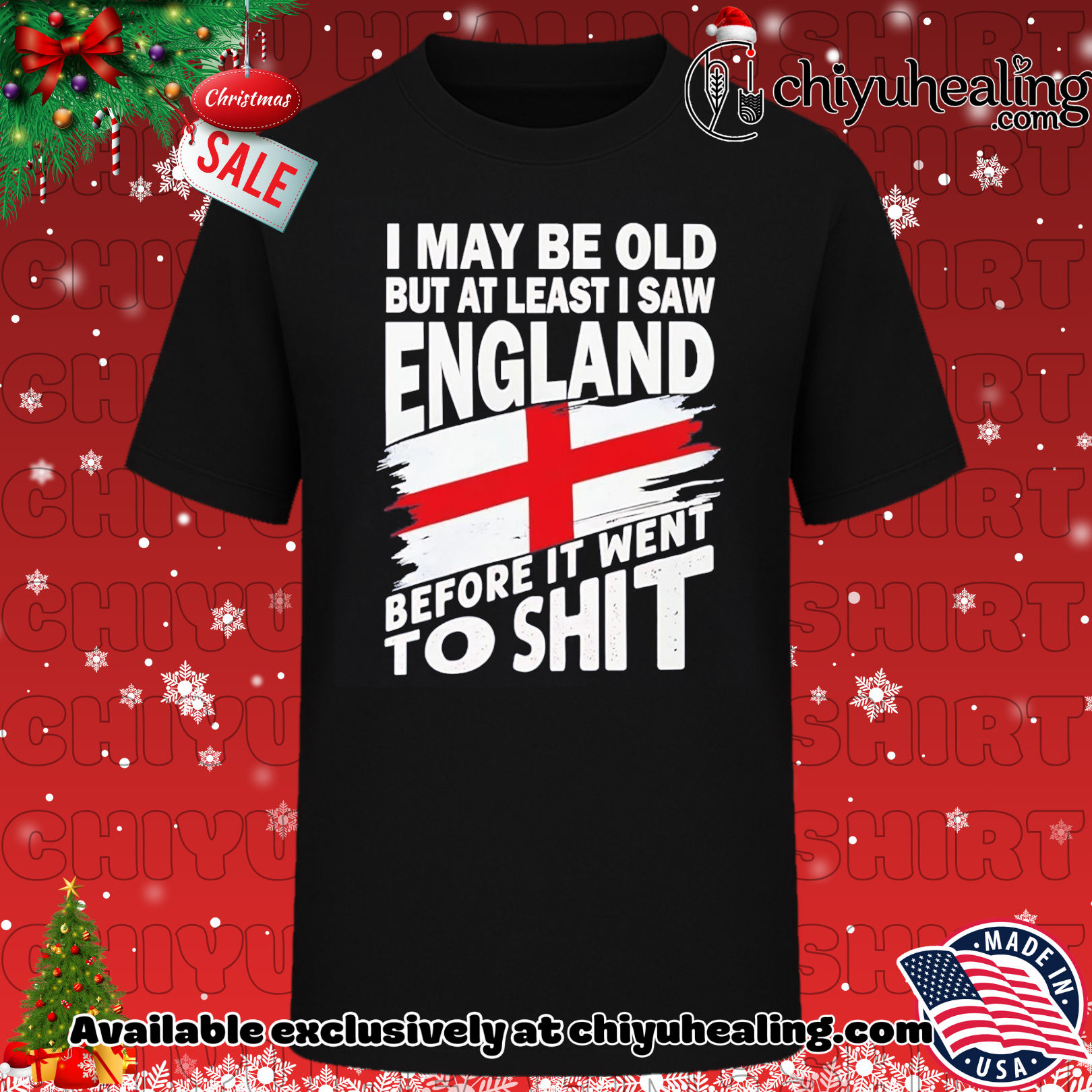 I may be old but at least I saw England before it went to shit shirt, Hoodie, Sweatshirt, Poster Canvas, Mug, Ornaments 6 I may be old but at least I saw England before it went to shit shirt, Hoodie, Sweatshirt, Poster Canvas, Mug, Ornaments