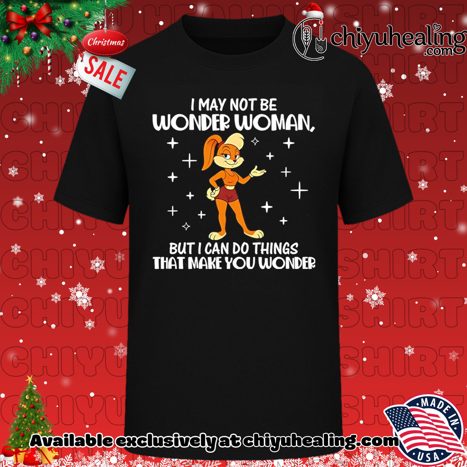 I may not be wonder woman but I can do things that make you wonder bunny shirt, Hoodie, Sweatshirt, Poster Canvas, Mug, Ornaments