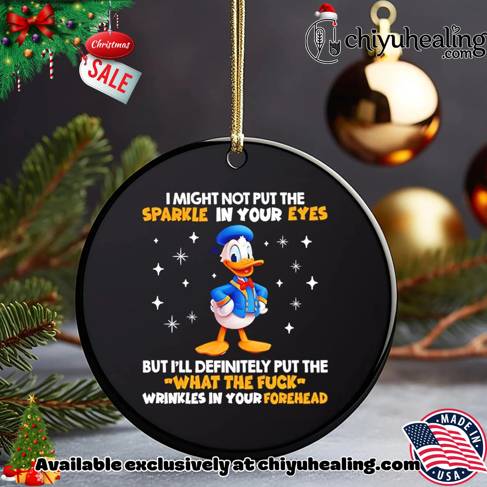 I might not put the sparkle in your eyes Donald Duck shirt, Hoodie, Sweatshirt, Poster Canvas, Mug, Ornaments 5 I might not put the sparkle in your eyes Donald Duck shirt, Hoodie, Sweatshirt, Poster Canvas, Mug, Ornaments