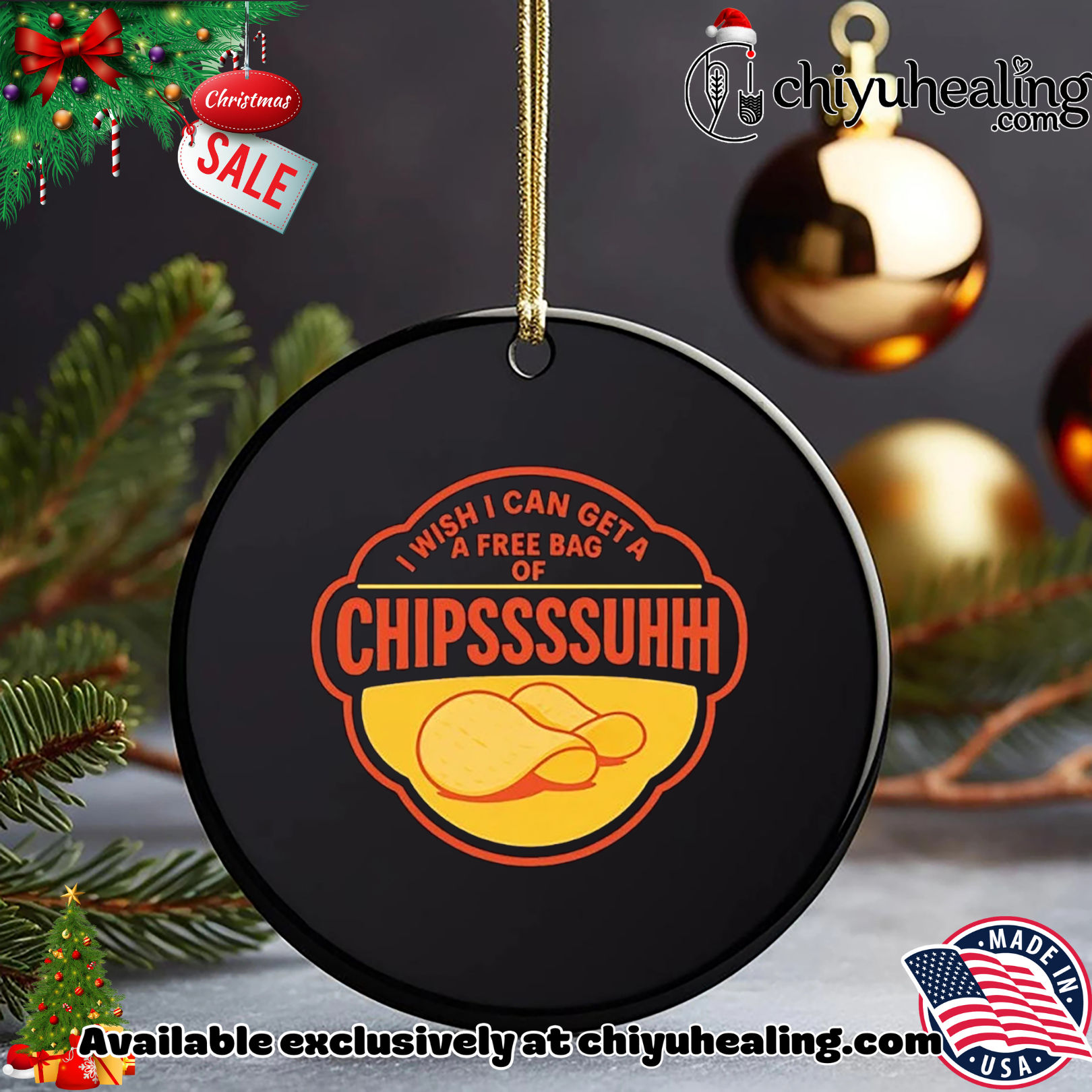 I wish I can get a free bag of chips TikTok viral meme Christmas ornament, Hoodie, Sweatshirt, Poster Canvas, Mug, Ornaments I wish I can get a free bag of chips TikTok viral meme Christmas ornament, Hoodie, Sweatshirt, Poster Canvas, Mug, Ornaments