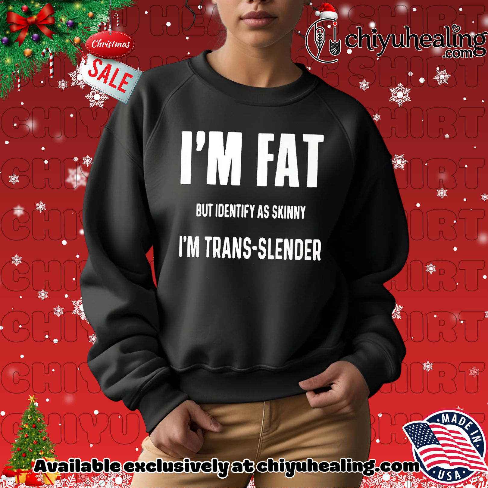 I'm fat but identify as skinny I'm trans slender shirt, Hoodie, Sweatshirt, Poster Canvas, Mug, Ornaments 14 Im fat but identify as skinny Im trans slender shirt Hoodie Sweatshirt