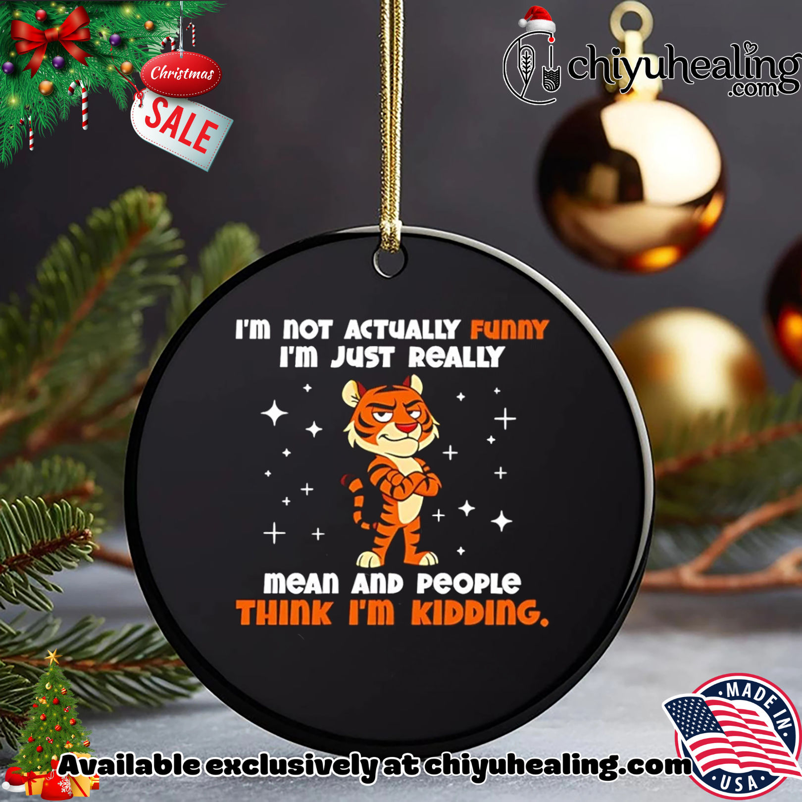 I'm not actually funny I'm just really mean and people think I'm kidding Tiger shirt, Hoodie, Sweatshirt, Poster Canvas, Mug, Ornaments 5 I'm not actually funny I'm just really mean and people think I'm kidding Tiger shirt, Hoodie, Sweatshirt, Poster Canvas, Mug, Ornaments