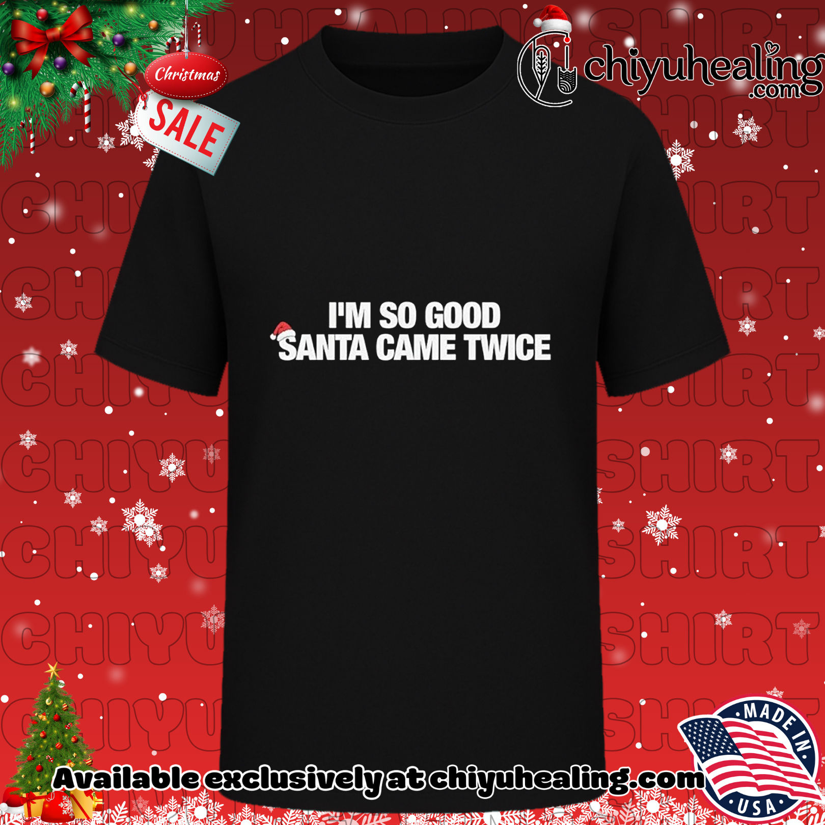 I'm so good Santa came twice Christmas Christmas ornament, Hoodie, Sweatshirt, Poster Canvas, Mug, Ornaments 6 I'm so good Santa came twice Christmas Christmas ornament, Hoodie, Sweatshirt, Poster Canvas, Mug, Ornaments