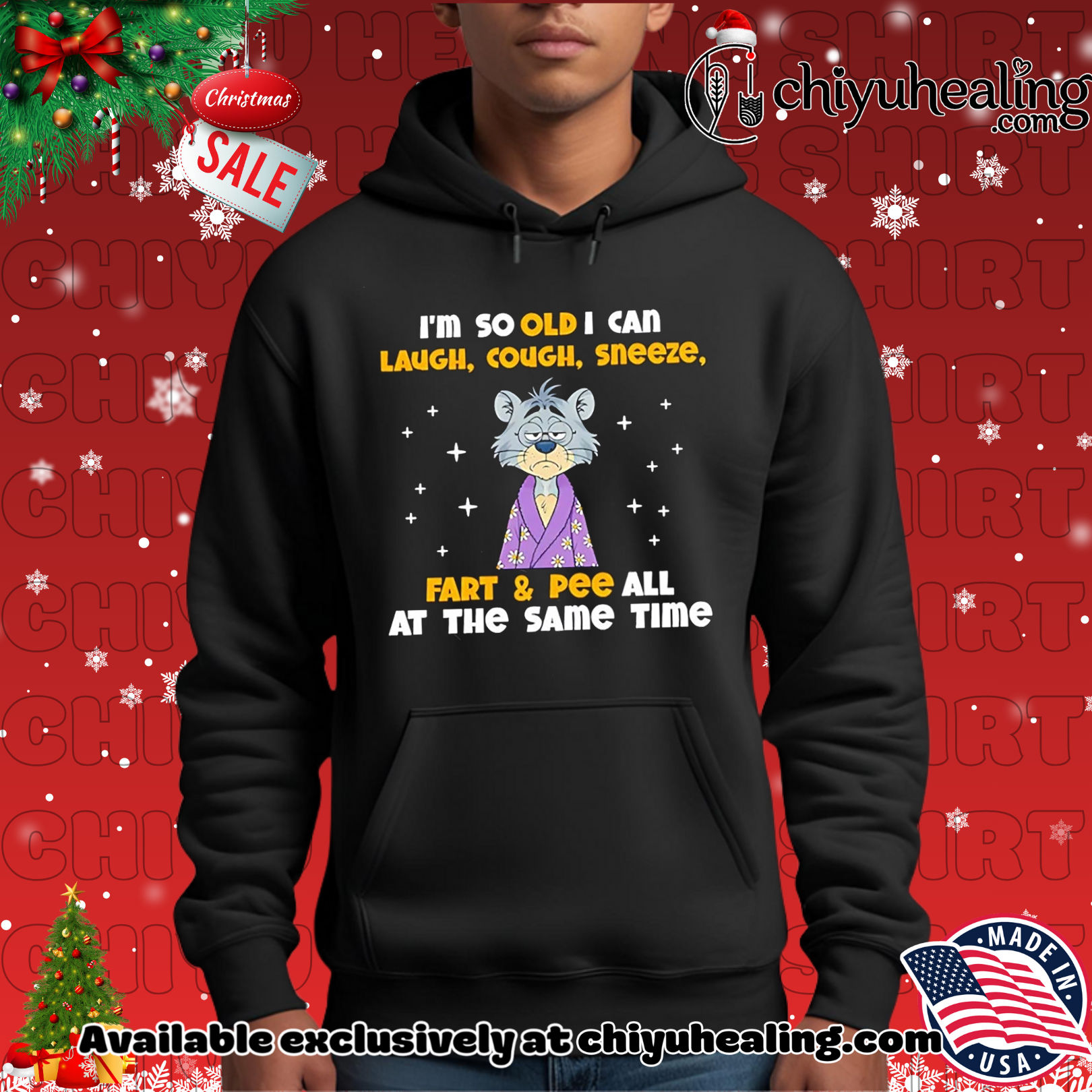 I'm so old I can laugh cough sneeze fart and pee all at the same time shirt, Hoodie, Sweatshirt, Poster Canvas, Mug, Ornaments 2 I'm so old I can laugh cough sneeze fart and pee all at the same time shirt, Hoodie, Sweatshirt, Poster Canvas, Mug, Ornaments