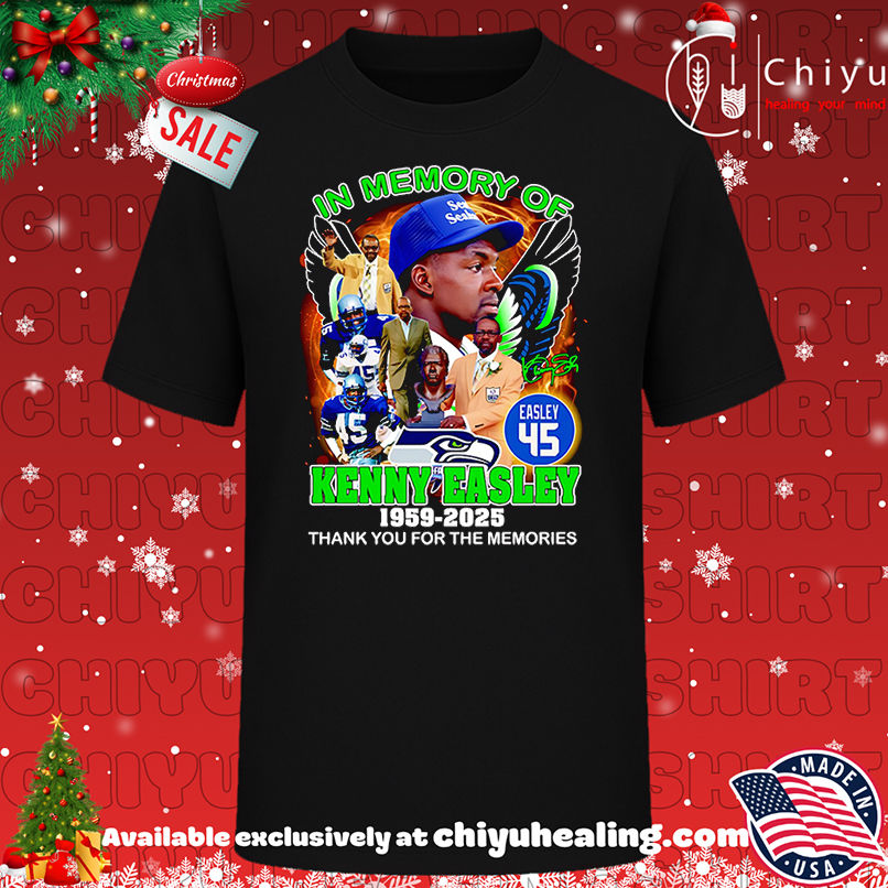 In Memory Of Kenny Easley Seattle Seahawks 1959 2025 Thank You For The Memories Shirt, Hoodie, Sweatshirt, Poster Canvas, Mug, Ornaments