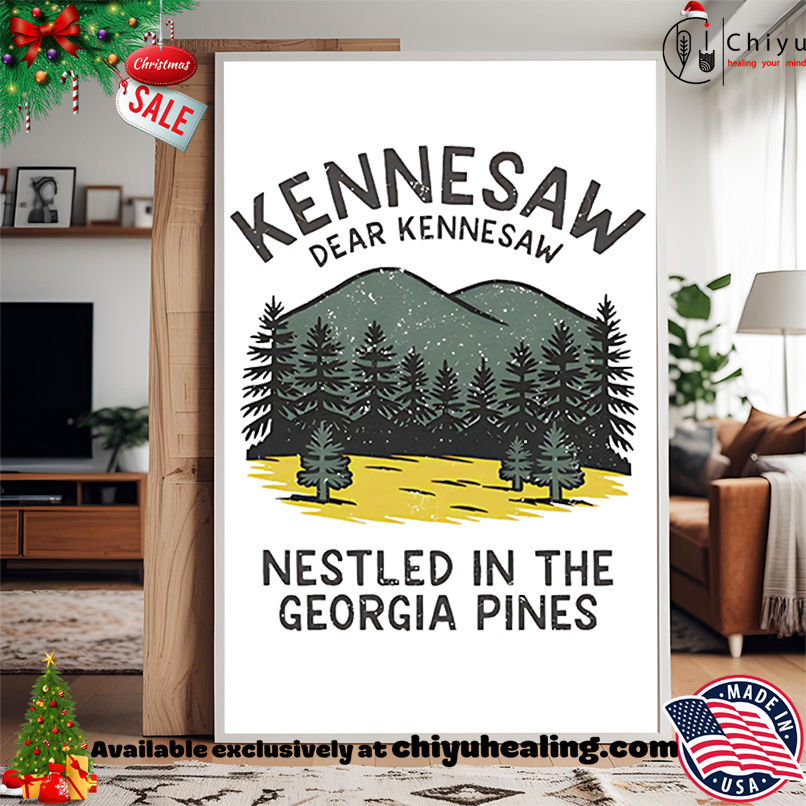 Kennesaw State Alma Mater Nestled in the Georgia pines shirt, Hoodie, Sweatshirt, Poster Canvas, Mug, Ornaments Kennesaw State Alma Mater Nestled in the Georgia pines shirt, Hoodie, Sweatshirt, Poster Canvas, Mug, Ornaments