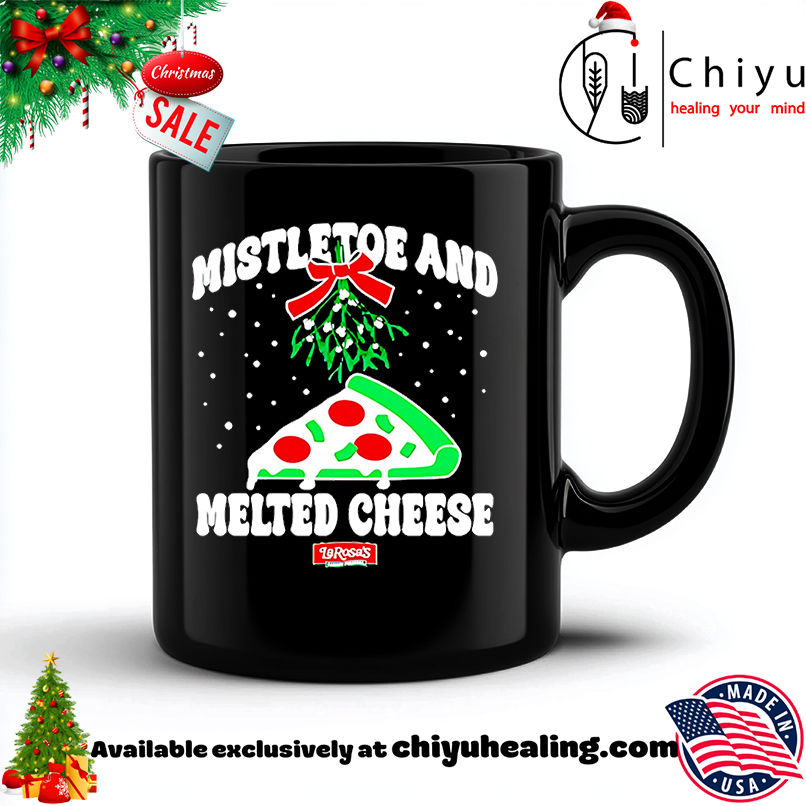 Larosas Mistletoe And Melted Cheese Christmas Shirt, Hoodie, Sweatshirt, Poster Canvas, Mug, Ornaments 6 Larosas Mistletoe And Melted Cheese Christmas Shirt, Hoodie, Sweatshirt, Poster Canvas, Mug, Ornaments