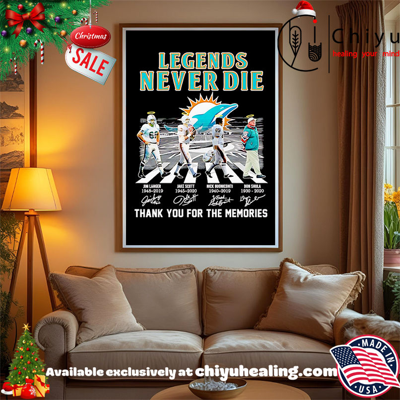 Legends never die Miami Dolphins thank you for the memories shirt, Hoodie, Sweatshirt, Poster Canvas, Mug, Ornaments Legends never die Miami Dolphins thank you for the memories shirt, Hoodie, Sweatshirt, Poster Canvas, Mug, Ornaments
