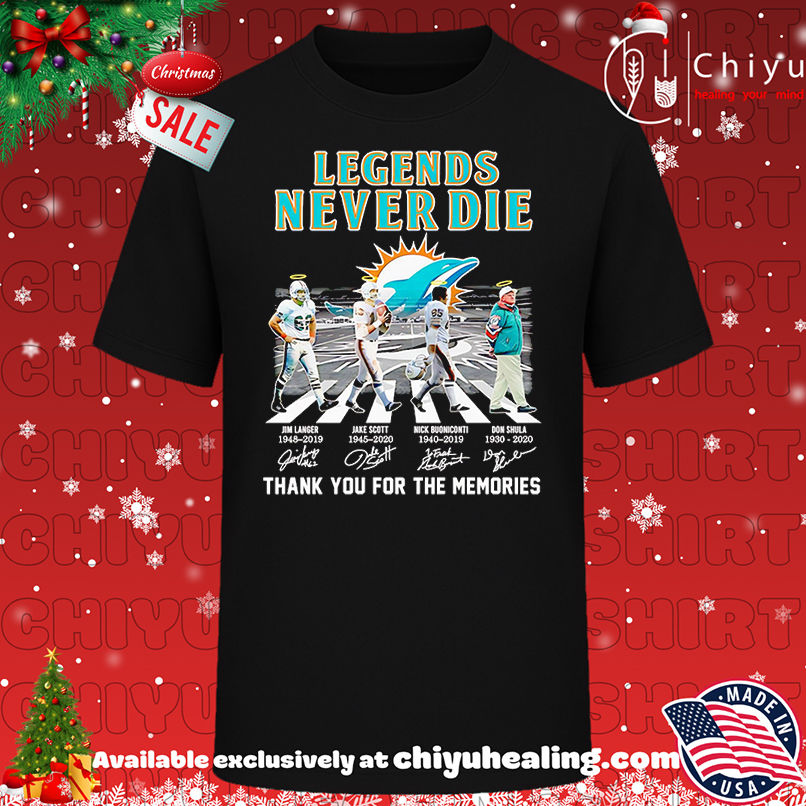Legends never die Miami Dolphins thank you for the memories shirt, Hoodie, Sweatshirt, Poster Canvas, Mug, Ornaments