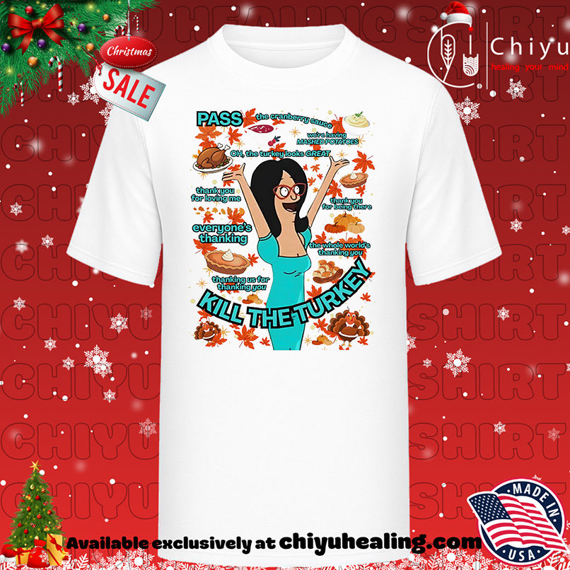 Linda&#039;s Thanksgiving Song Bob&#039;s Burgers shirt, Hoodie, Sweatshirt, Poster Canvas, Mug, Ornaments