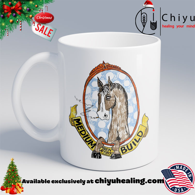 Medium Build Horse With No Shoulders shirt, Hoodie, Sweatshirt, Poster Canvas, Mug, Ornaments 6 Medium Build Horse With No Shoulders shirt, Hoodie, Sweatshirt, Poster Canvas, Mug, Ornaments