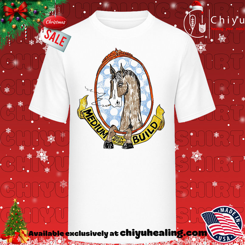 Medium Build Horse With No Shoulders shirt, Hoodie, Sweatshirt, Poster Canvas, Mug, Ornaments