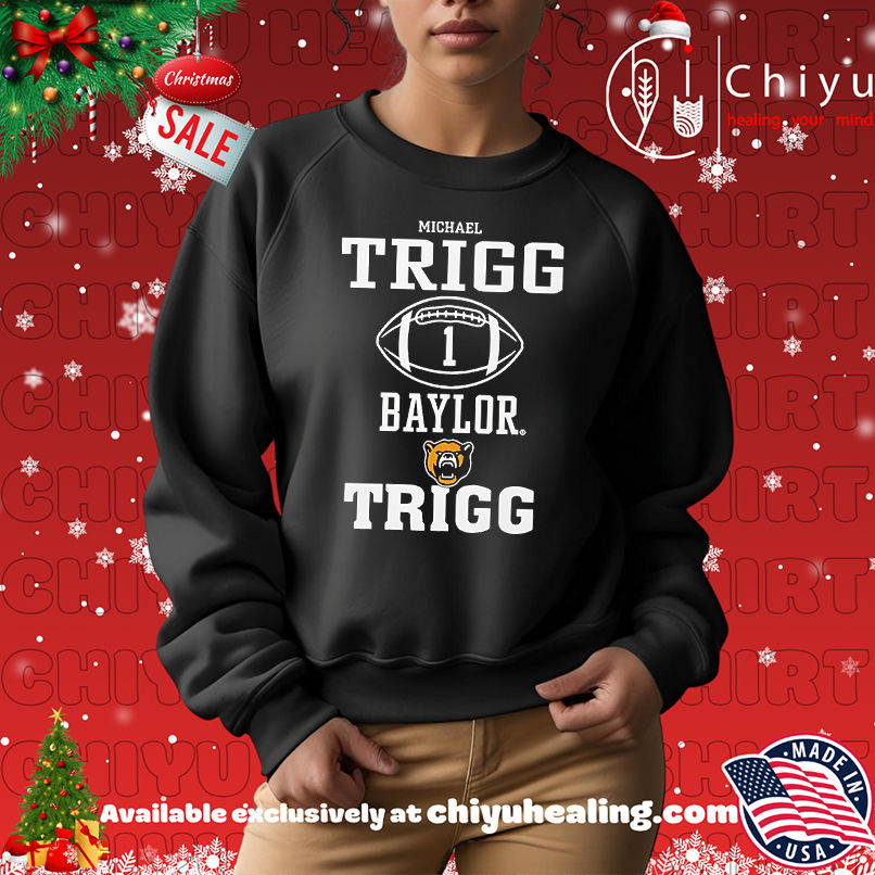 Michael Trigg Baylor Rally Shirt, Hoodie, Sweatshirt, Poster Canvas, Mug, Ornaments Michael Trigg Baylor Rally Shirt, Hoodie, Sweatshirt, Poster Canvas, Mug, Ornaments