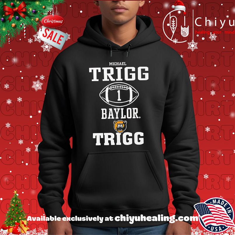 Michael Trigg Baylor Rally Shirt, Hoodie, Sweatshirt, Poster Canvas, Mug, Ornaments 2 Michael Trigg Baylor Rally Shirt, Hoodie, Sweatshirt, Poster Canvas, Mug, Ornaments