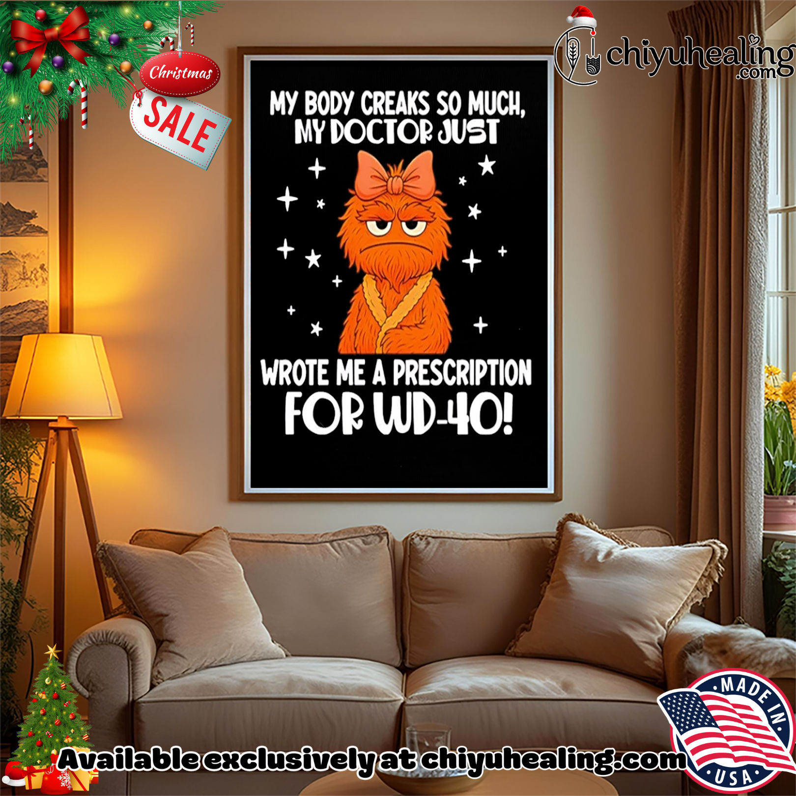 My body creaks so much my doctor just wrote me a prescription for WD-40 shirt, Hoodie, Sweatshirt, Poster Canvas, Mug, Ornaments My body creaks so much my doctor just wrote me a prescription for WD-40 shirt, Hoodie, Sweatshirt, Poster Canvas, Mug, Ornaments