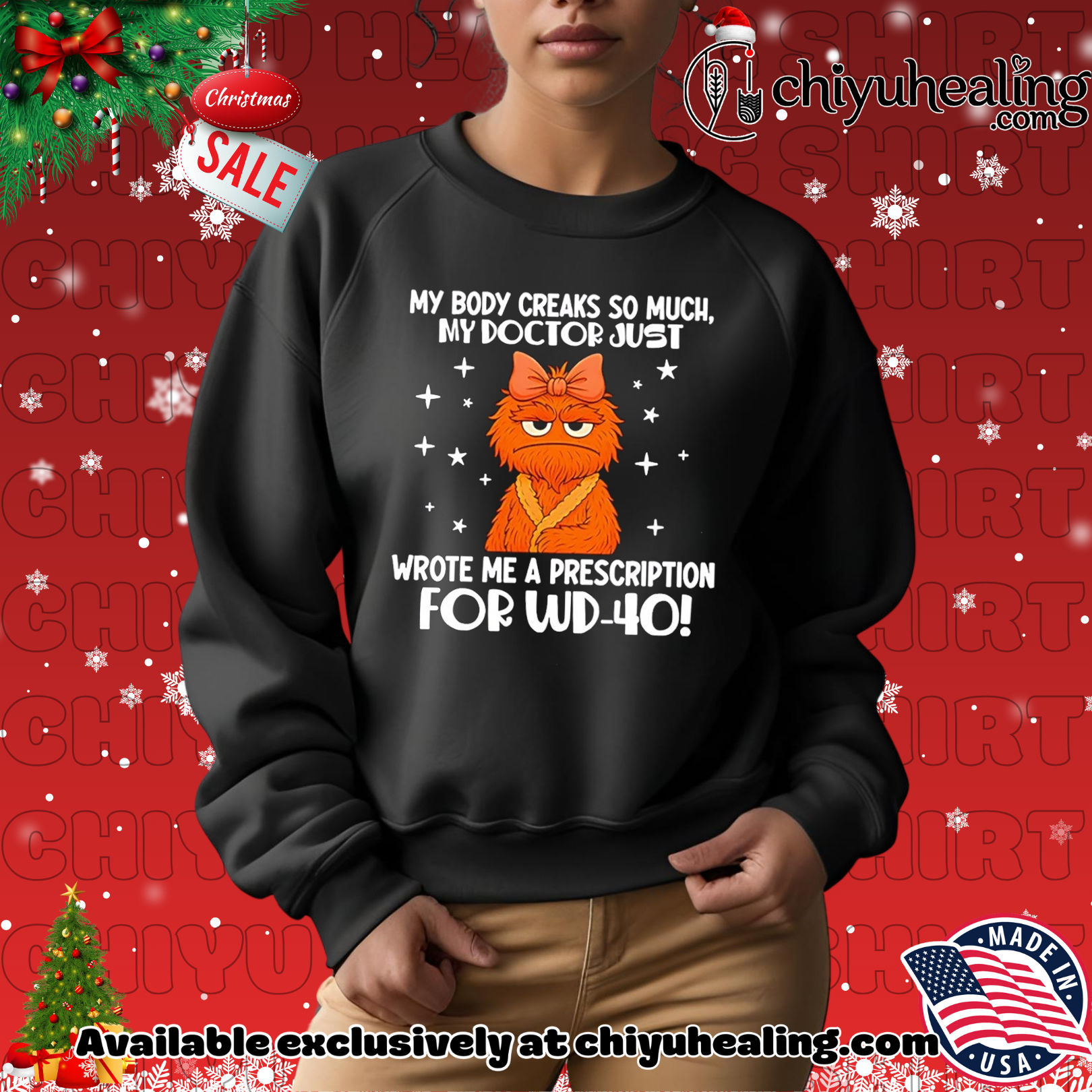 My body creaks so much my doctor just wrote me a prescription for WD-40 shirt, Hoodie, Sweatshirt, Poster Canvas, Mug, Ornaments My body creaks so much my doctor just wrote me a prescription for WD-40 shirt, Hoodie, Sweatshirt, Poster Canvas, Mug, Ornaments