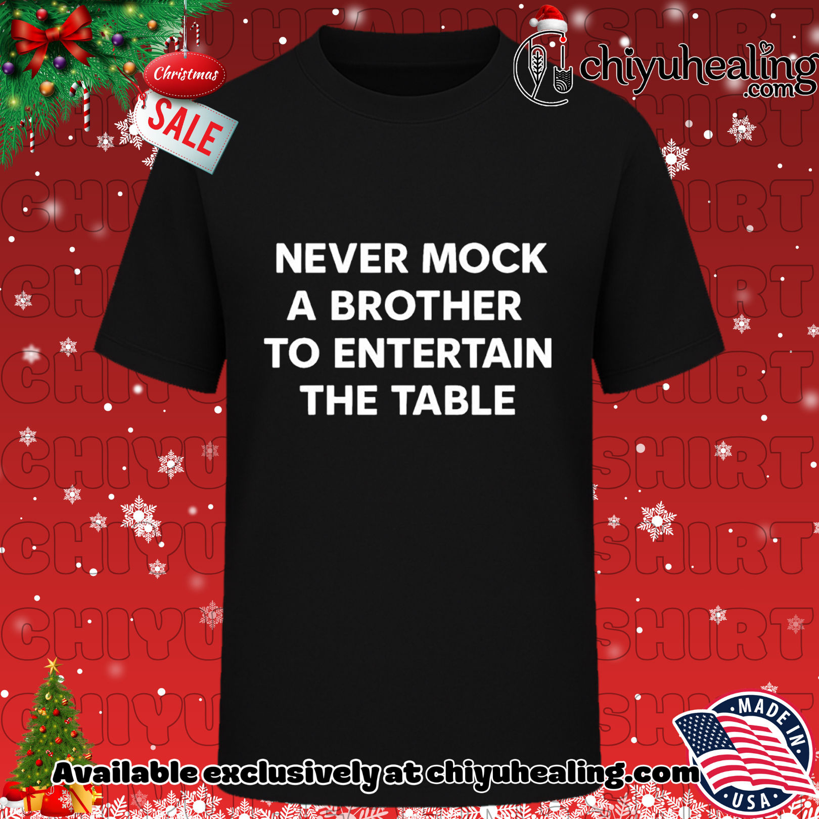 Never mock a brother to entertain the table Christmas ornament, Hoodie, Sweatshirt, Poster Canvas, Mug, Ornaments 6 Never mock a brother to entertain the table Christmas ornament, Hoodie, Sweatshirt, Poster Canvas, Mug, Ornaments