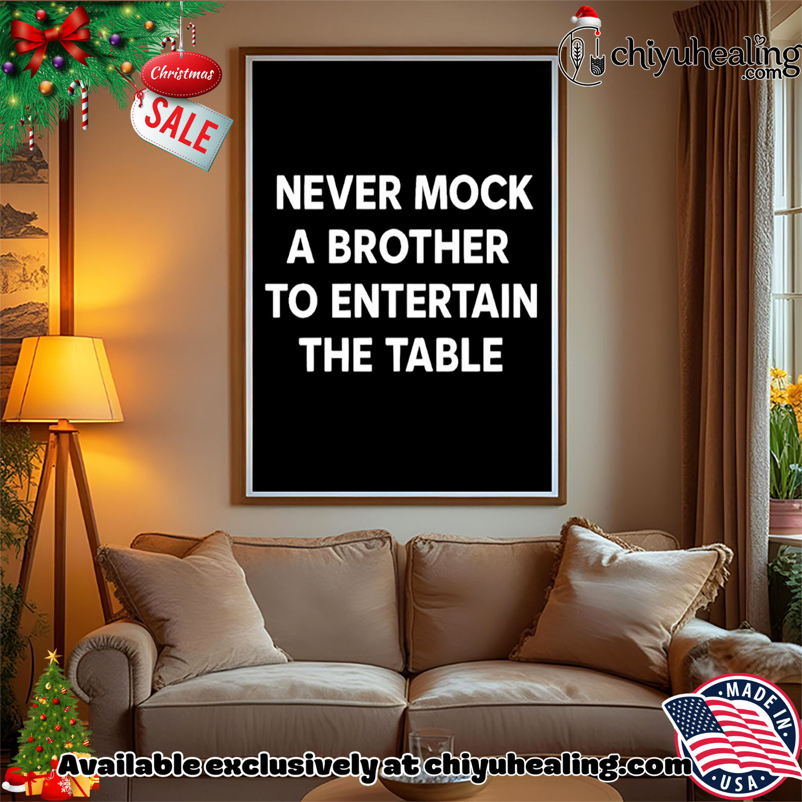 Never mock a brother to entertain the table Christmas ornament, Hoodie, Sweatshirt, Poster Canvas, Mug, Ornaments Never mock a brother to entertain the table Christmas ornament, Hoodie, Sweatshirt, Poster Canvas, Mug, Ornaments