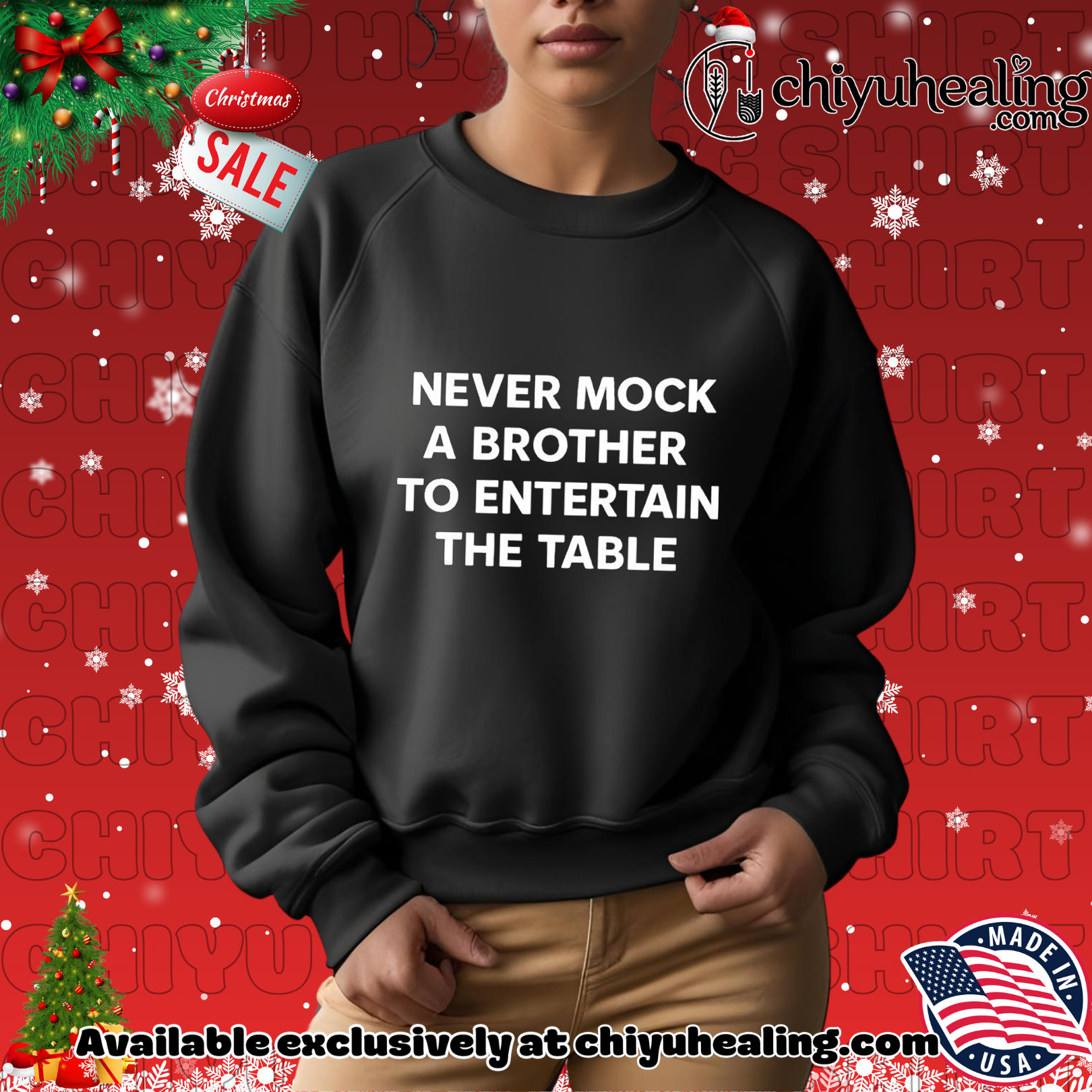 Never mock a brother to entertain the table Christmas ornament, Hoodie, Sweatshirt, Poster Canvas, Mug, Ornaments 2 Never mock a brother to entertain the table Christmas ornament, Hoodie, Sweatshirt, Poster Canvas, Mug, Ornaments