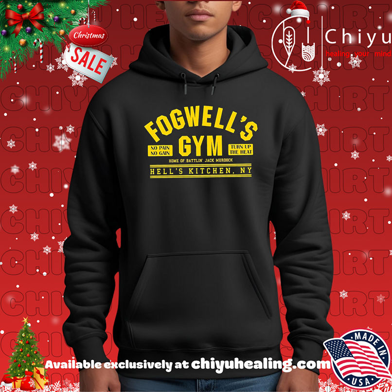 Official Fogwell's Gym No Pain No Gain Turn Up The Heat shirt, Hoodie, Sweatshirt, Poster Canvas, Mug, Ornaments 2 Official Fogwell's Gym No Pain No Gain Turn Up The Heat shirt, Hoodie, Sweatshirt, Poster Canvas, Mug, Ornaments