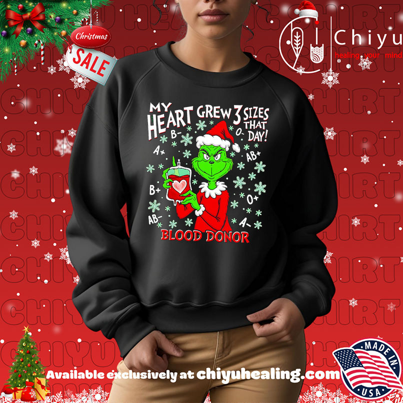 Premium Grinch My Heart Grew 3 Sizes That Day Blood Donor christmas shirt, Hoodie, Sweatshirt, Poster Canvas, Mug, Ornaments Premium Grinch My Heart Grew 3 Sizes That Day Blood Donor christmas shirt, Hoodie, Sweatshirt, Poster Canvas, Mug, Ornaments