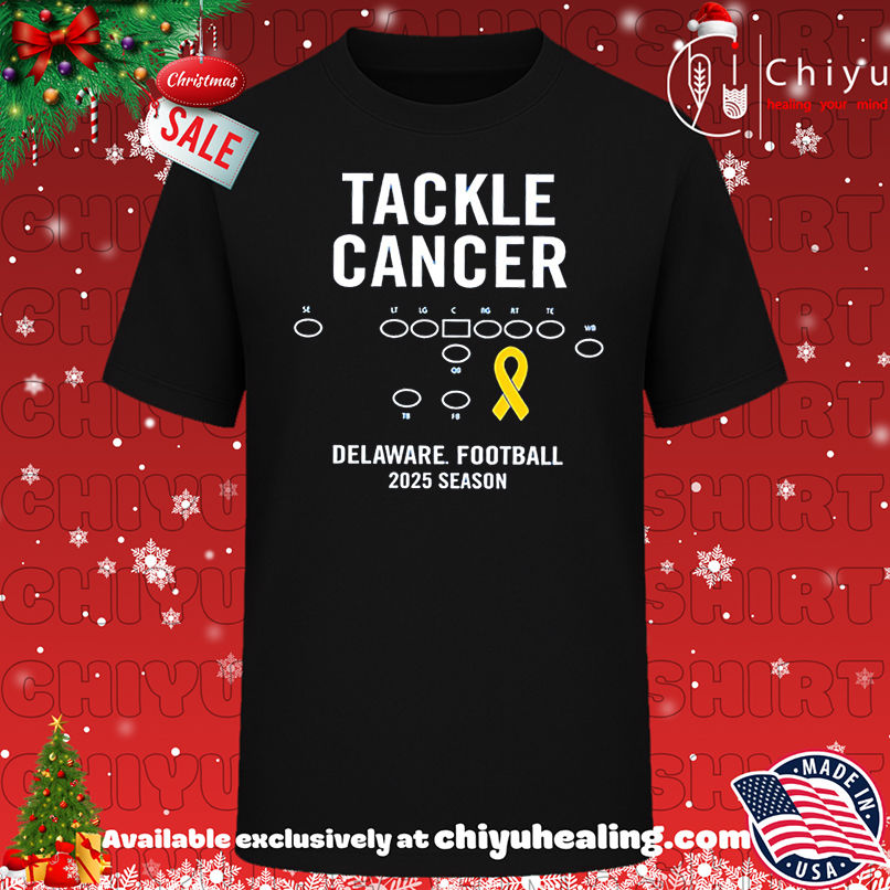 Premium Tackle Cancer Delaware Football 2025 Football shirt, Hoodie, Sweatshirt, Poster Canvas, Mug, Ornaments