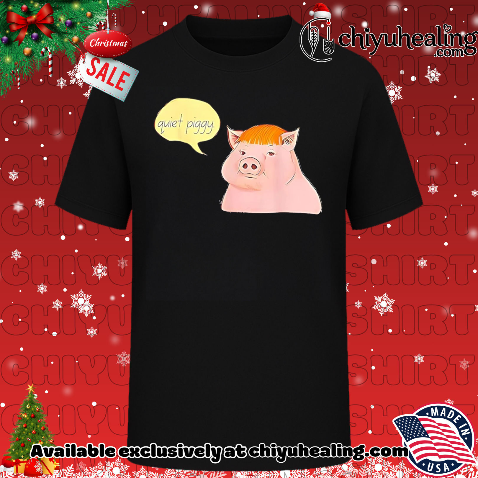 Quiet Piggy Satirical Trump Snarky Political shirt, Hoodie, Sweatshirt, Poster Canvas, Mug, Ornaments 6 Quiet Piggy Satirical Trump Snarky Political shirt, Hoodie, Sweatshirt, Poster Canvas, Mug, Ornaments