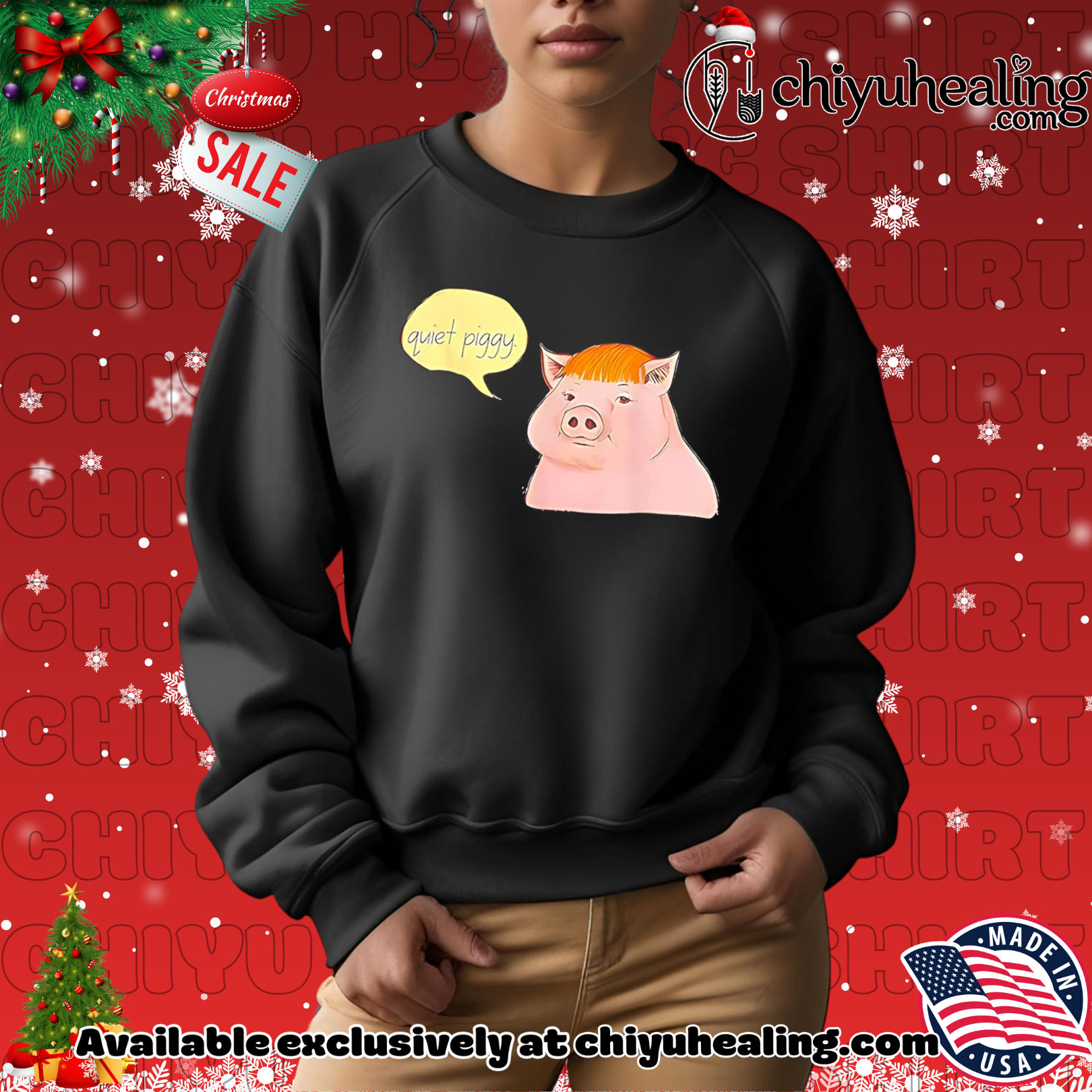 Quiet Piggy Satirical Trump Snarky Political shirt, Hoodie, Sweatshirt, Poster Canvas, Mug, Ornaments 2 Quiet Piggy Satirical Trump Snarky Political shirt, Hoodie, Sweatshirt, Poster Canvas, Mug, Ornaments