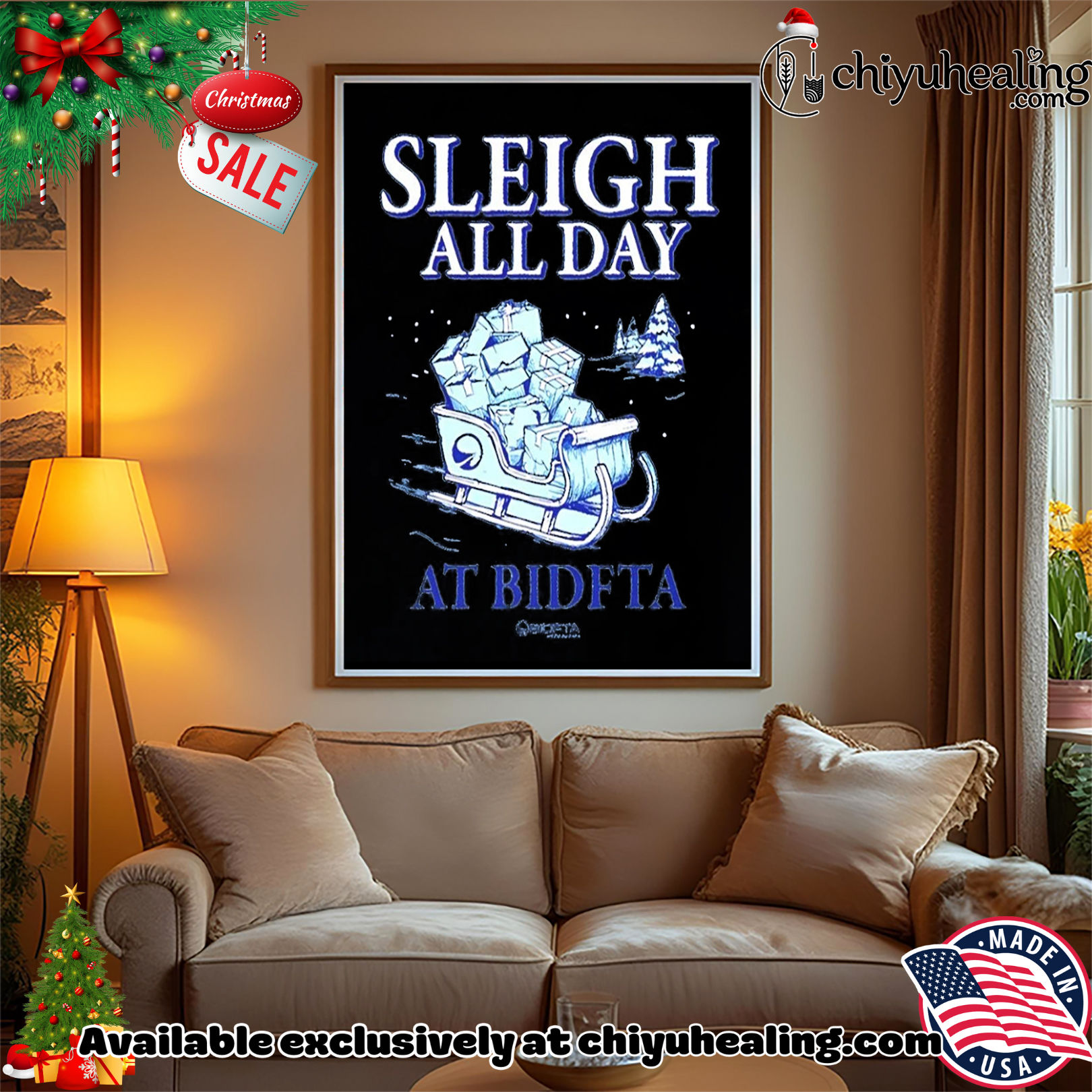 Sleigh All Day with BidFTA a sled shirt, Hoodie, Sweatshirt, Poster Canvas, Mug, Ornaments Sleigh All Day with BidFTA a sled shirt, Hoodie, Sweatshirt, Poster Canvas, Mug, Ornaments