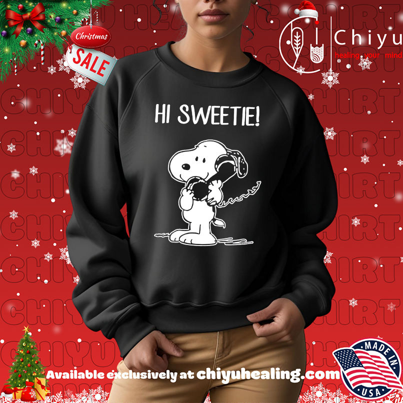 Snoopy Hi Sweetie shirt, Hoodie, Sweatshirt, Poster Canvas, Mug, Ornaments Snoopy Hi Sweetie shirt, Hoodie, Sweatshirt, Poster Canvas, Mug, Ornaments