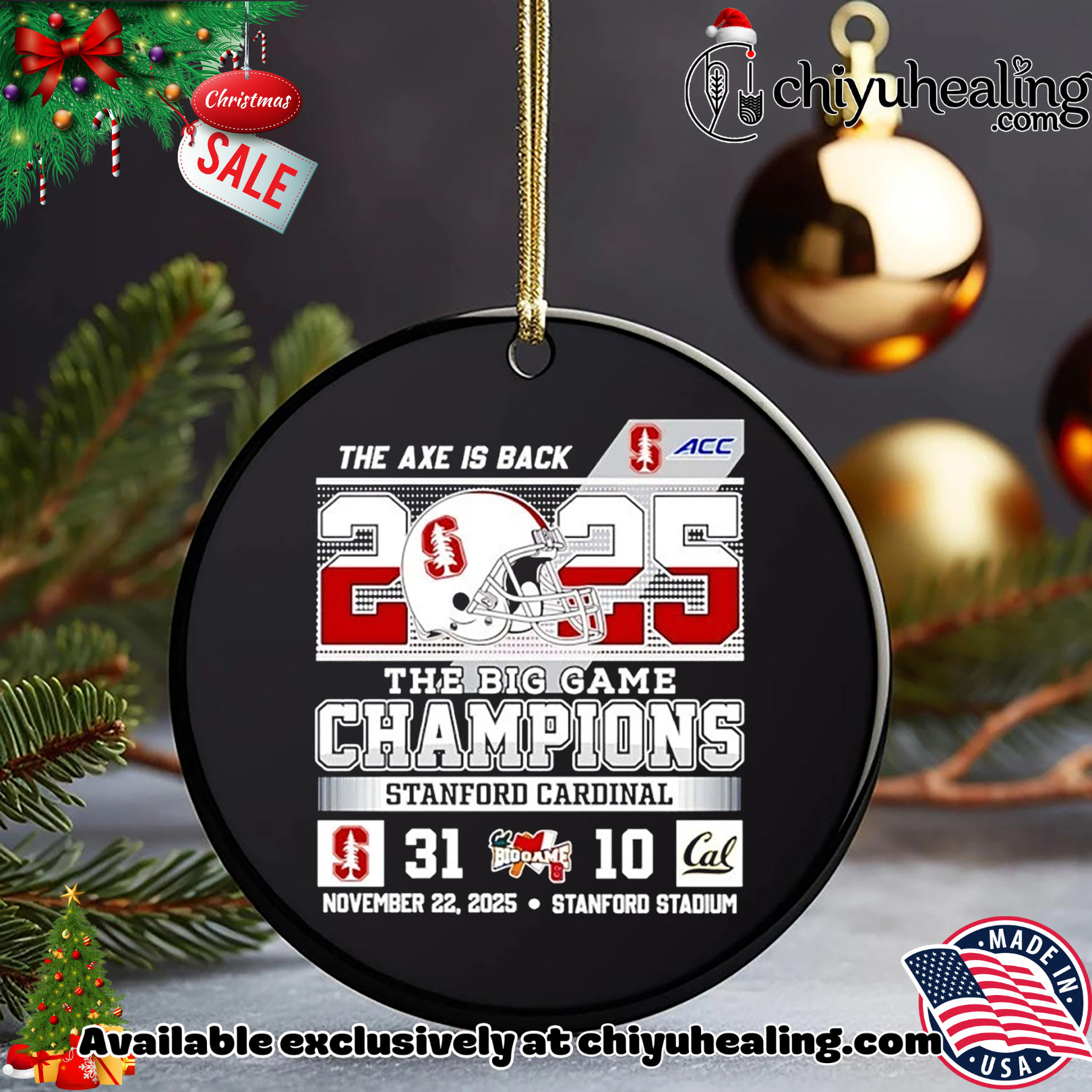 Stanford Cardinal The Big Game Champions 2025 The Axe is back score Christmas ornament, Hoodie, Sweatshirt, Poster Canvas, Mug, Ornaments Stanford Cardinal The Big Game Champions 2025 The Axe is back score Christmas ornament, Hoodie, Sweatshirt, Poster Canvas, Mug, Ornaments