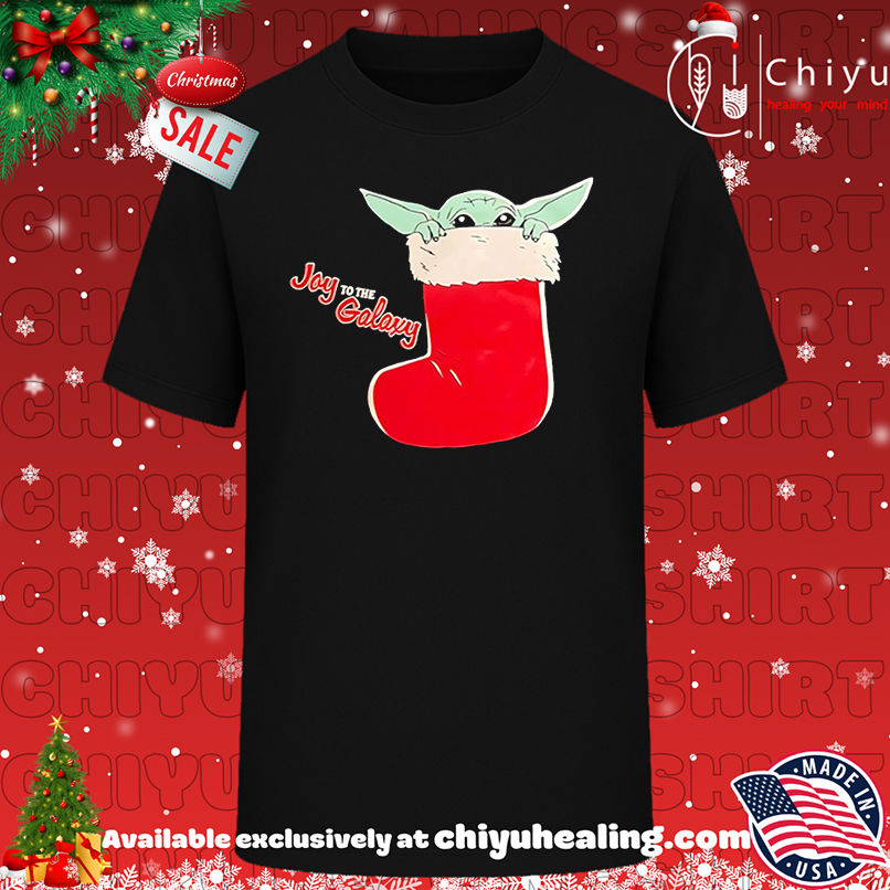 Star Wars Baby Yoda Joy to the Galaxy shirt, Hoodie, Sweatshirt, Poster Canvas, Mug, Ornaments