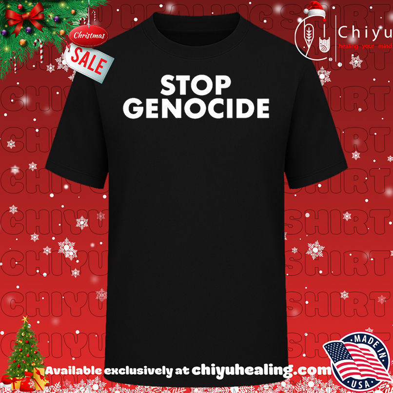 Stop Genocide Shirt, Hoodie, Sweatshirt, Poster Canvas, Mug, Ornaments