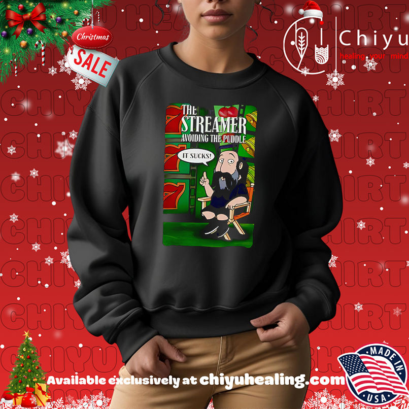 The Streamer Avoiding The Puddle Shirt, Hoodie, Sweatshirt, Poster Canvas, Mug, Ornaments The Streamer Avoiding The Puddle Shirt, Hoodie, Sweatshirt, Poster Canvas, Mug, Ornaments