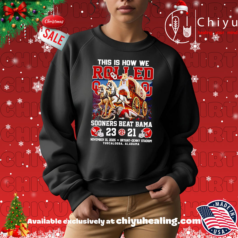 This Is How We Rolled Sooners Beat Bama Shirt, Hoodie, Sweatshirt, Poster Canvas, Mug, Ornaments This Is How We Rolled Sooners Beat Bama Shirt, Hoodie, Sweatshirt, Poster Canvas, Mug, Ornaments