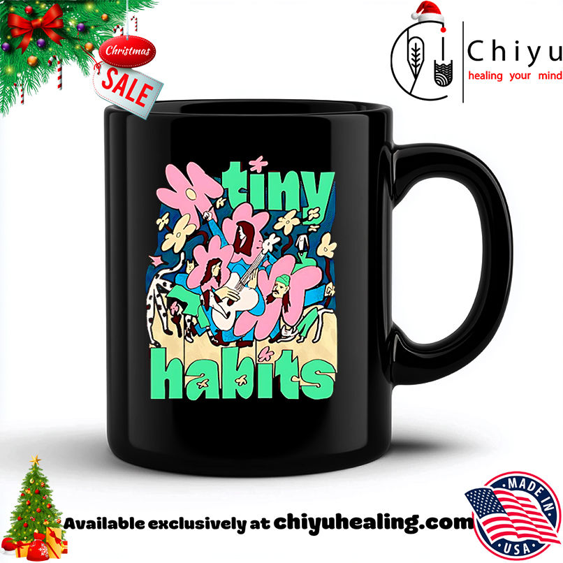 Tiny Habits Tour shirt, Hoodie, Sweatshirt, Poster Canvas, Mug, Ornaments 6 Tiny Habits Tour shirt, Hoodie, Sweatshirt, Poster Canvas, Mug, Ornaments