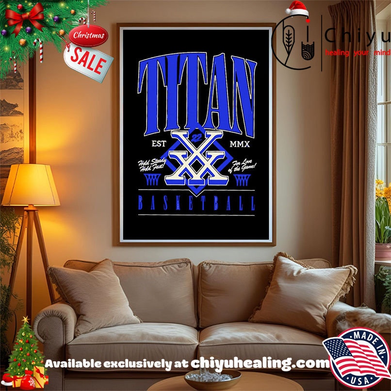 Titan Forged Legacy Basketball shirt, Hoodie, Sweatshirt, Poster Canvas, Mug, Ornaments Titan Forged Legacy Basketball shirt, Hoodie, Sweatshirt, Poster Canvas, Mug, Ornaments