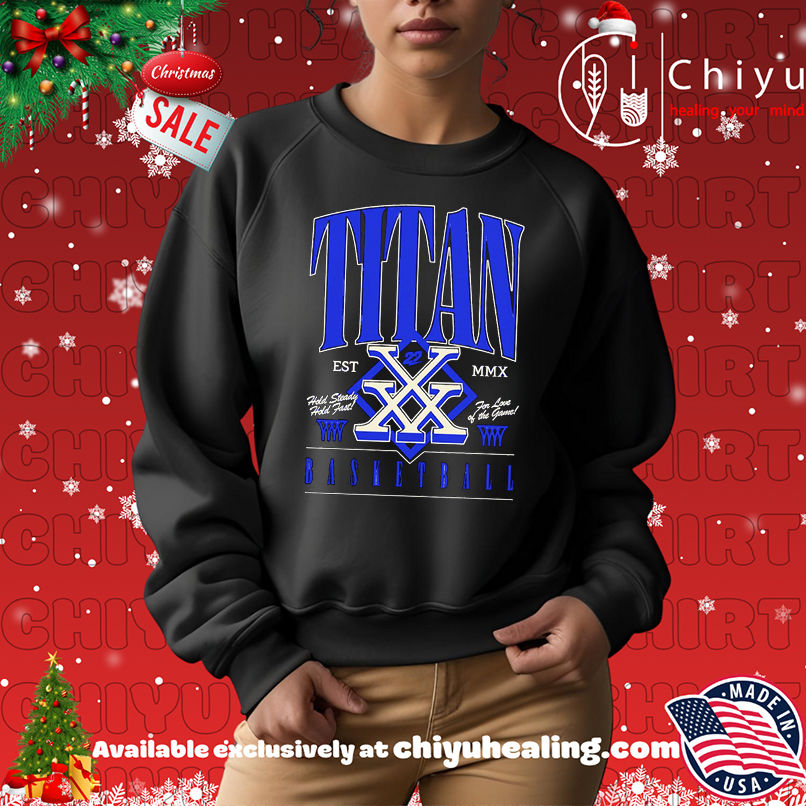 Titan Forged Legacy Basketball shirt, Hoodie, Sweatshirt, Poster Canvas, Mug, Ornaments Titan Forged Legacy Basketball shirt, Hoodie, Sweatshirt, Poster Canvas, Mug, Ornaments