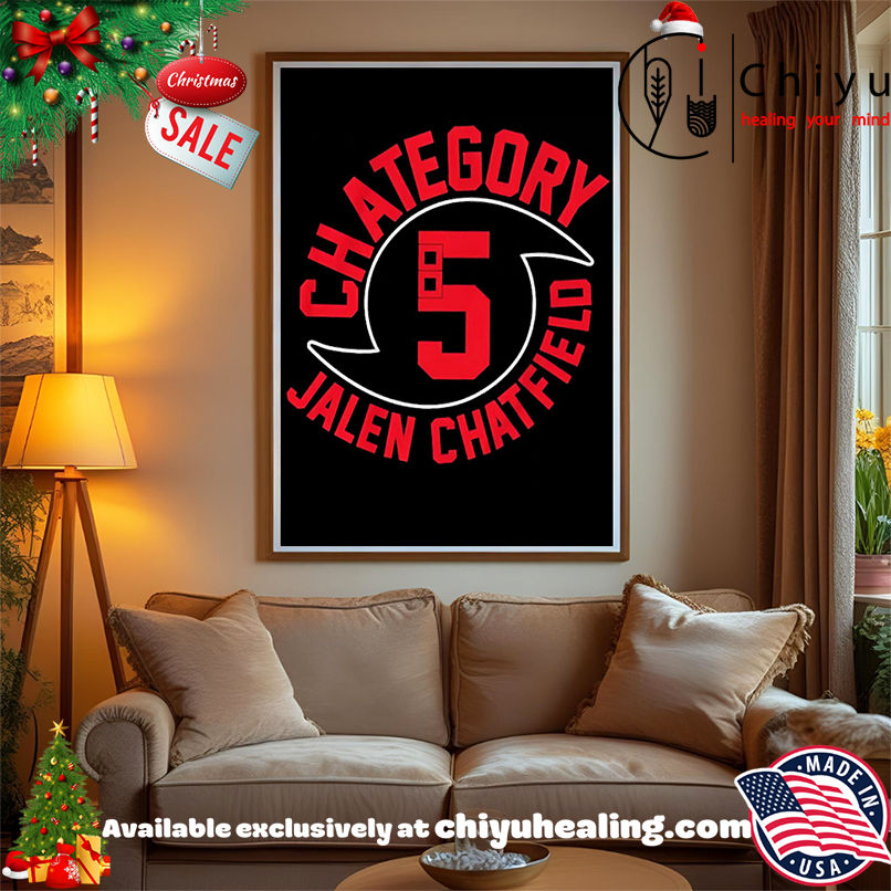 Top Carolina Hurricanes Chategory 5 Jalen Chatfield shirt, Hoodie, Sweatshirt, Poster Canvas, Mug, Ornaments Top Carolina Hurricanes Chategory 5 Jalen Chatfield shirt, Hoodie, Sweatshirt, Poster Canvas, Mug, Ornaments