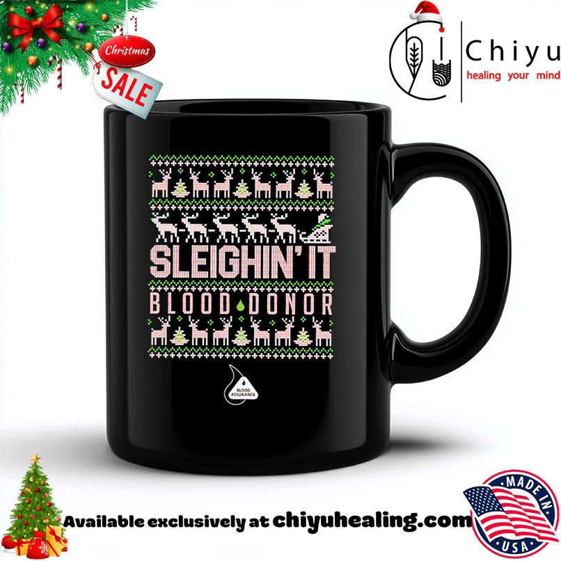 Top Sleighin' It Blood Donor Ugly Christmas shirt, Hoodie, Sweatshirt, Poster Canvas, Mug, Ornaments 6 Top Sleighin' It Blood Donor Ugly Christmas shirt, Hoodie, Sweatshirt, Poster Canvas, Mug, Ornaments