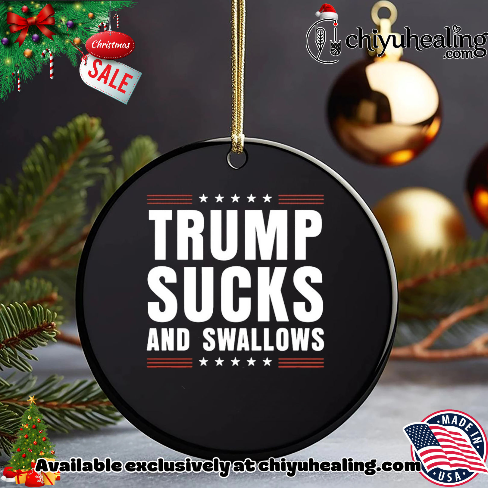 Trump Sucks And Swallows Anti-Trump '25 shirt, Hoodie, Sweatshirt, Poster Canvas, Mug, Ornaments 5 Trump Sucks And Swallows Anti-Trump '25 shirt, Hoodie, Sweatshirt, Poster Canvas, Mug, Ornaments