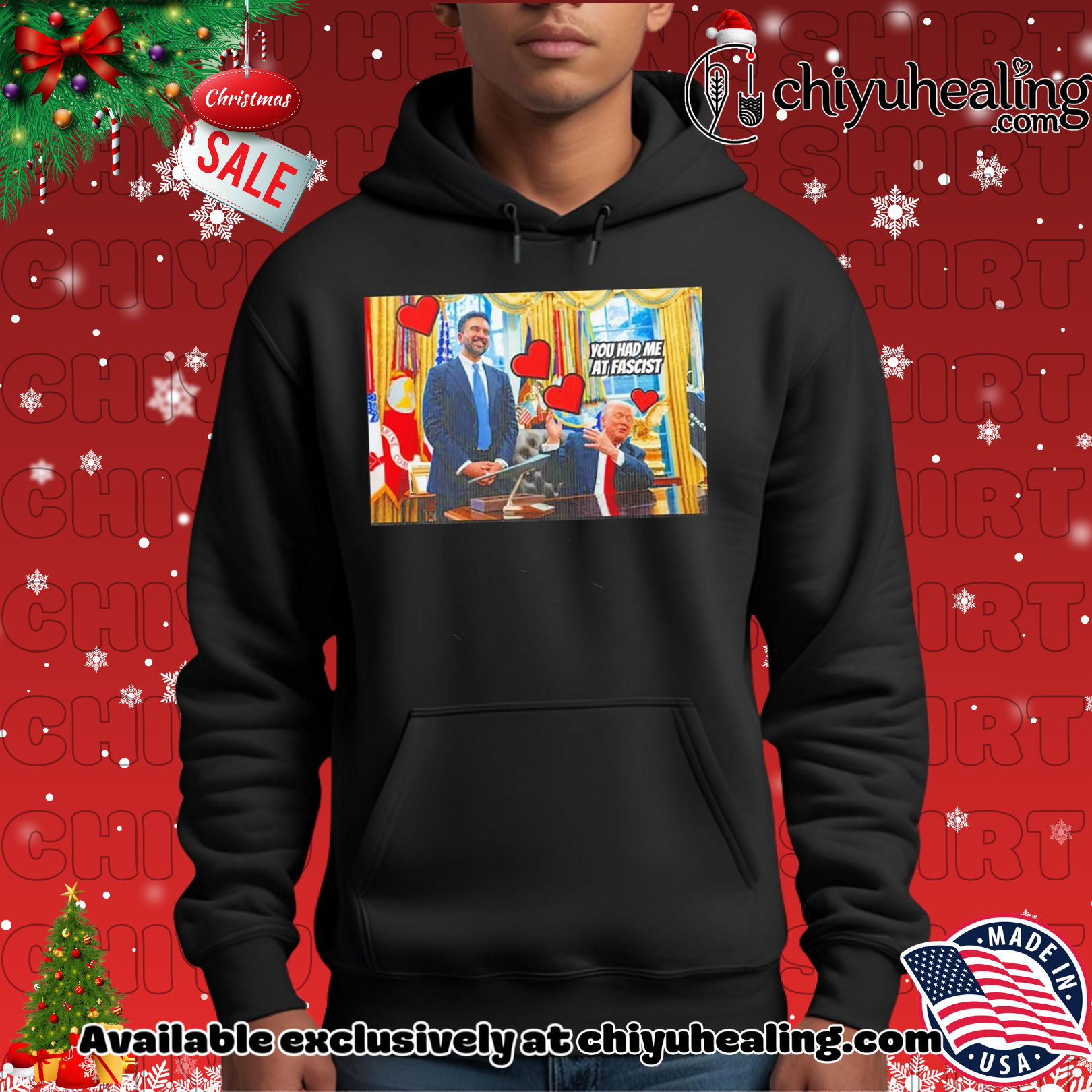 Trump Zohran Lovefest you had me at fascist shirt, Hoodie, Sweatshirt, Poster Canvas, Mug, Ornaments 2 Trump Zohran Lovefest you had me at fascist shirt, Hoodie, Sweatshirt, Poster Canvas, Mug, Ornaments