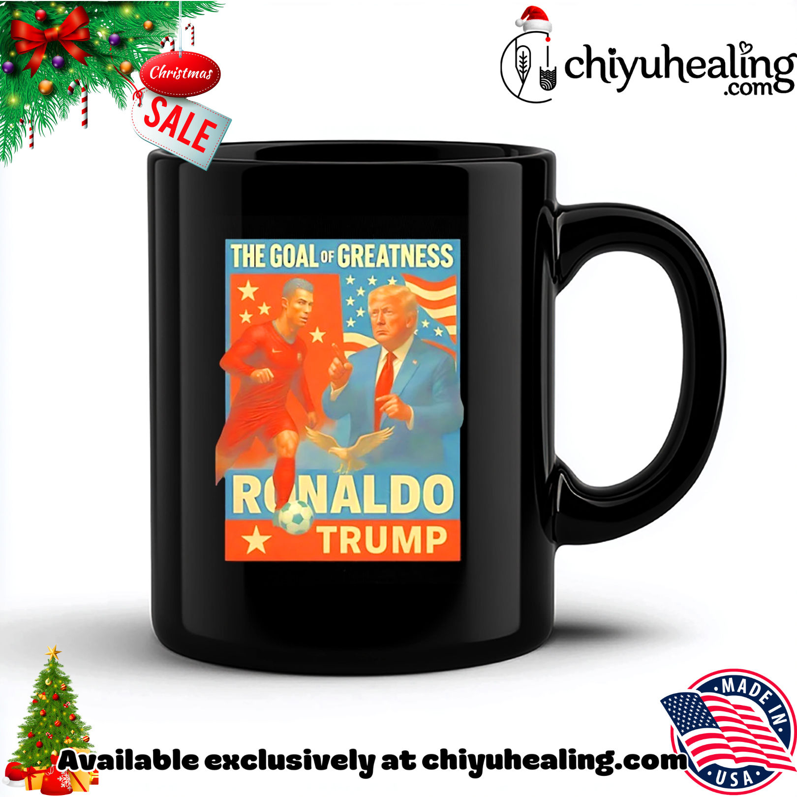 Trump and Ronaldo The Goal of Greatness shirt, Hoodie, Sweatshirt, Poster Canvas, Mug, Ornaments 6 Trump and Ronaldo The Goal of Greatness shirt, Hoodie, Sweatshirt, Poster Canvas, Mug, Ornaments