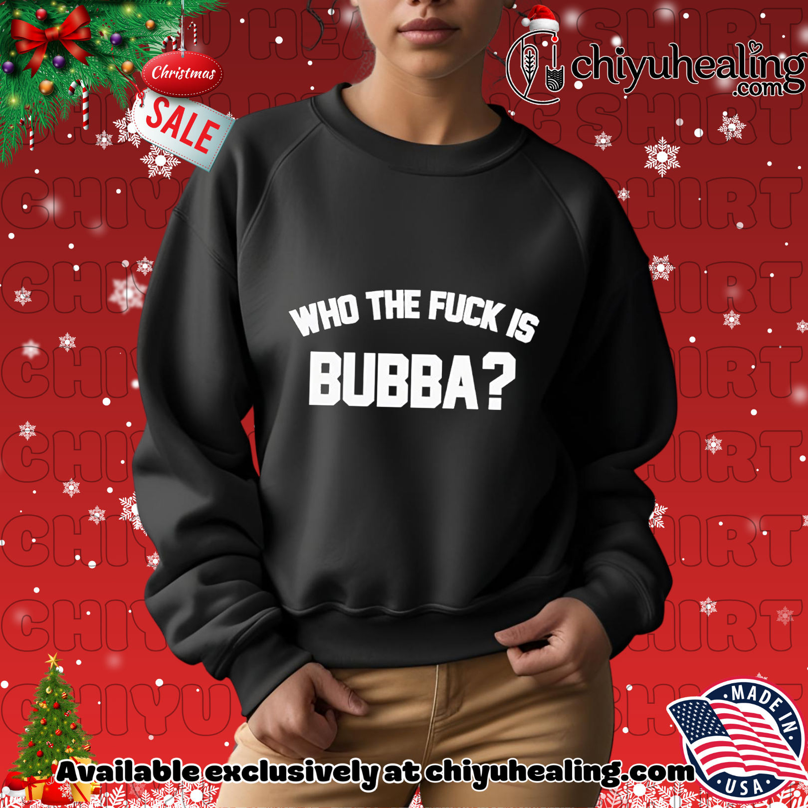 Who the fuck is Bubba Trump Christmas ornament, Hoodie, Sweatshirt, Poster Canvas, Mug, Ornaments 2 Who the fuck is Bubba Trump Christmas ornament, Hoodie, Sweatshirt, Poster Canvas, Mug, Ornaments