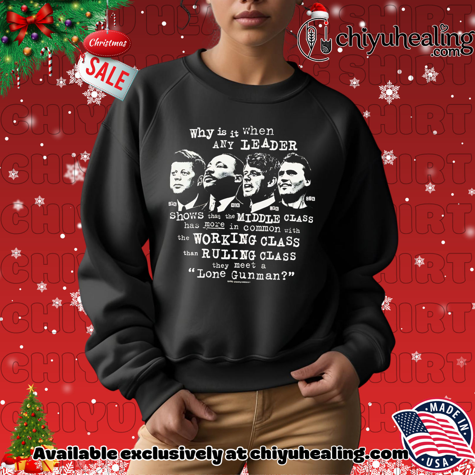 Why is it when any Leader Leaders and Lone Gunmen shirt, Hoodie, Sweatshirt, Poster Canvas, Mug, Ornaments Why is it when any Leader Leaders and Lone Gunmen shirt, Hoodie, Sweatshirt, Poster Canvas, Mug, Ornaments