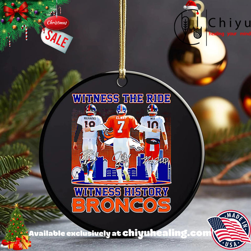 Witness the ride witness history Denver Broncos shirt, Hoodie, Sweatshirt, Poster Canvas, Mug, Ornaments 5 Witness the ride witness history Denver Broncos shirt, Hoodie, Sweatshirt, Poster Canvas, Mug, Ornaments